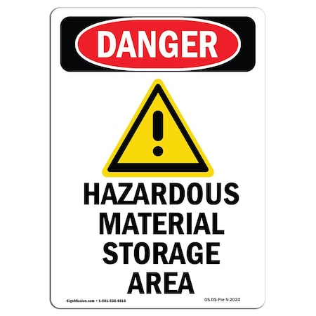 Signmission Safety Sign, OSHA Danger, 10" Height, Aluminum, V-2024, Portrait OS-DS-A-710-V-2024